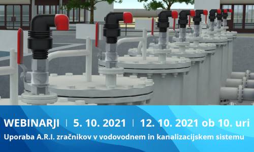 Jesenski webinarji 2021: Uporaba in način delovanja zračnikov A.R.I. v vodovodnem in kanalizacijskem sistemu